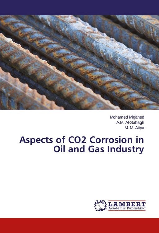 Produktbild: Aspects of CO2 Corrosion in Oil and Gas Industry