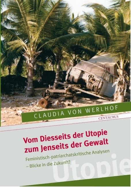 Produktbild: Vom Diesseits der Utopie zum Jenseits der Gewalt