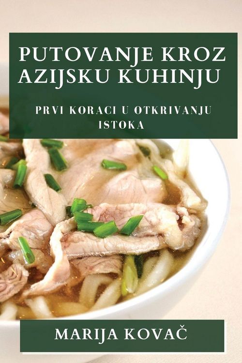 Produktbild: Putovanje Kroz Azijsku Kuhinju
