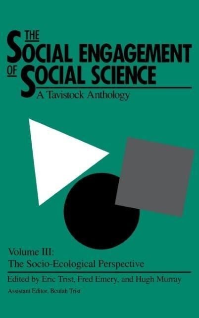 Produktbild: The Social Engagement of Social Science, a Tavistock Anthology, Volume 3