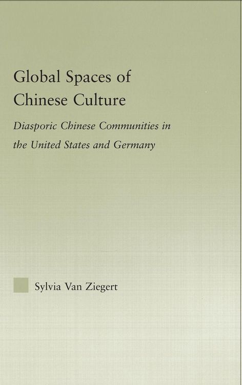 Produktbild: Global Spaces of Chinese Culture
