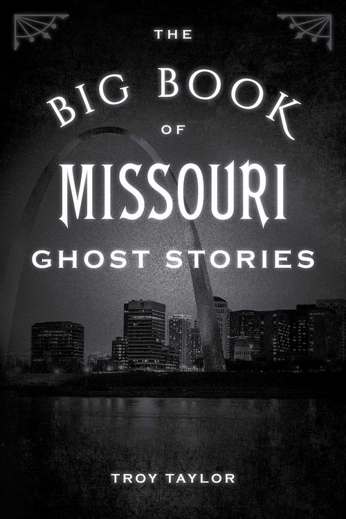 Produktbild: The Big Book of Missouri Ghost Stories