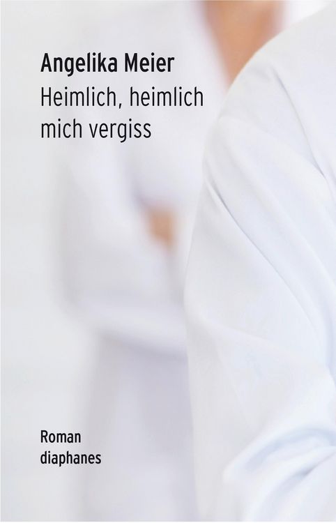 Bild vom Artikel Heimlich, heimlich mich vergiss vom Autor Angelika Meier