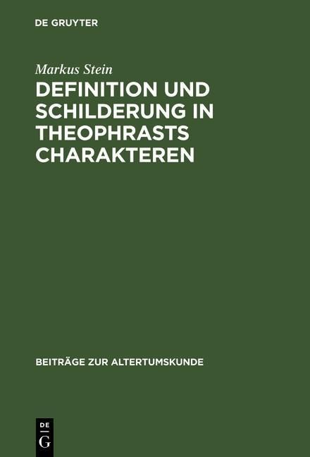 Produktbild: Definition und Schilderung in Theophrasts Charakteren