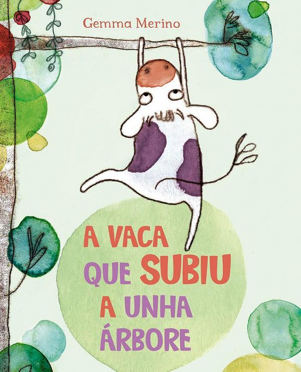 Produktbild: A vaca que subiu a unha &aacute;rbore