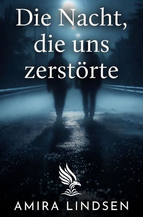 Produktbild: Die Nacht, die uns zerst&ouml;rte.