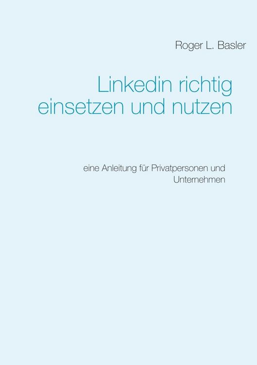 Produktbild: Linkedin richtig einsetzen und nutzen