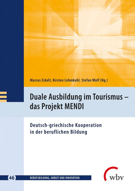 Produktbild: Duale Ausbildung im Tourismus - das Projekt MENDI