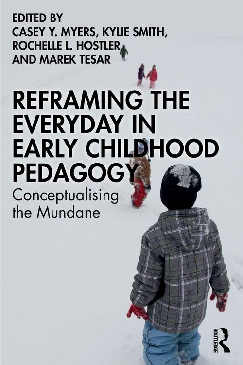 Produktbild: Reframing the Everyday in Early Childhood Pedagogy