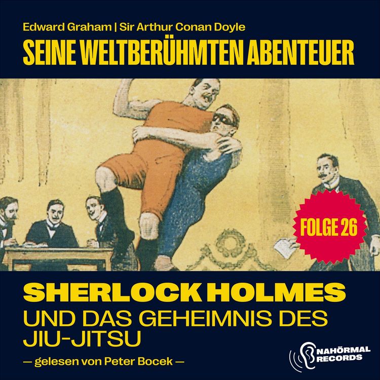 Produktbild: Sherlock Holmes und das Geheimnis des Jiu-Jitsu (Seine weltber&uuml;hmten Abenteuer, Folge 26)