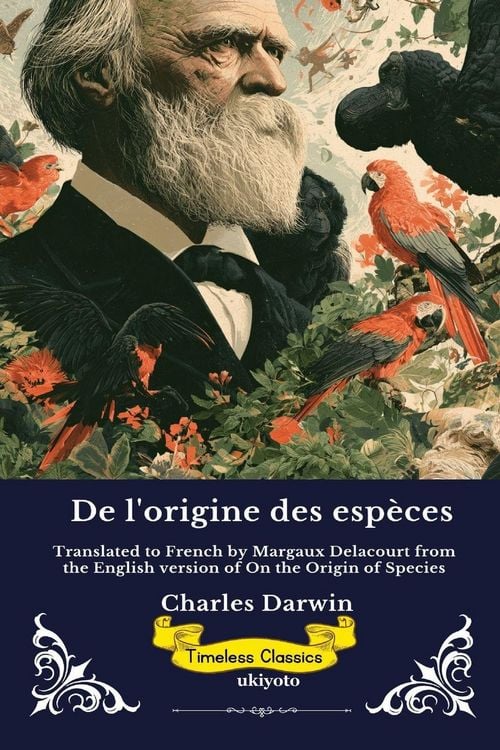 Produktbild: De l'origine des esp&egrave;ces | French Edition of On the Origin of Species