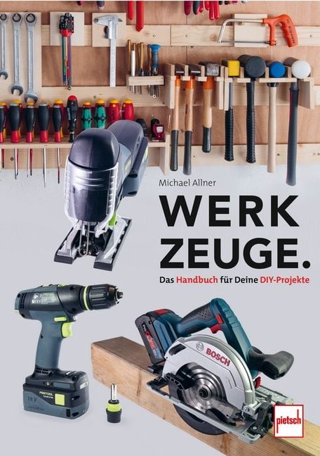 Produktbild: Werkzeuge. Das Handbuch f&uuml;r Deine DIY-Projekte