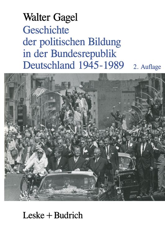 Produktbild: Geschichte der politischen Bildung in der Bundesrepublik Deutschland 1945&ndash;1989