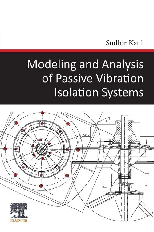 Produktbild: Kaul, S: Modeling and Analysis of Passive Vibration Isolatio