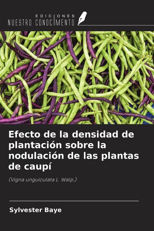 Produktbild: Efecto de la densidad de plantaci&oacute;n sobre la nodulaci&oacute;n de las plantas de caup&iacute;