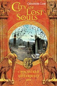 Produktbild: City of Lost Souls / Chroniken der Unterwelt Bd.5