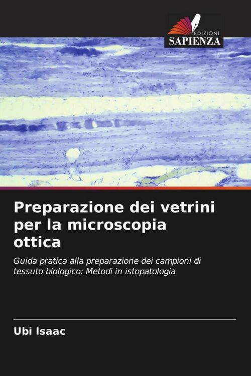 Produktbild: Preparazione dei vetrini per la microscopia ottica