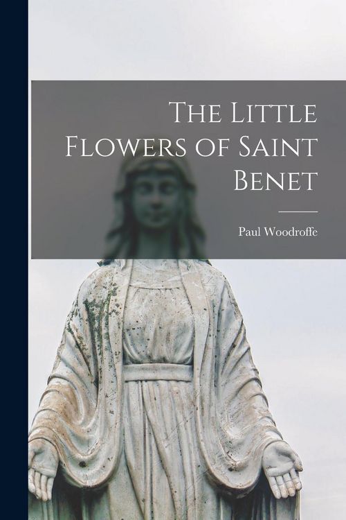 Produktbild: The Little Flowers of Saint Benet