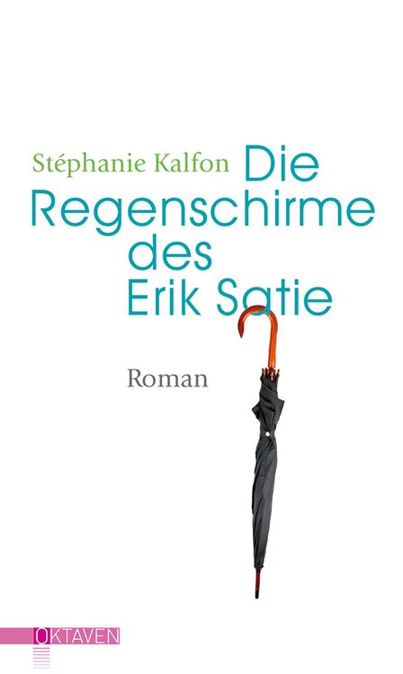 Produktbild: Die Regenschirme des Erik Satie