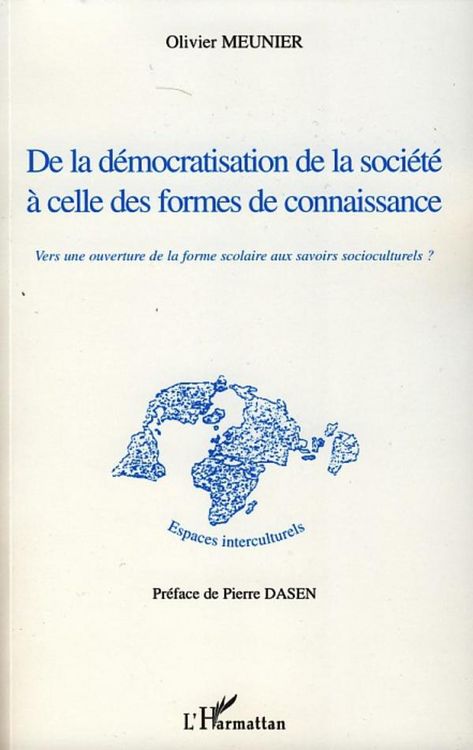 Produktbild: De la d&eacute;mocratisation de la soci&eacute;t&eacute; &agrave; celle des formes de connaissance