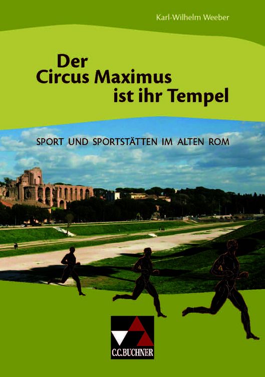 Produktbild: Einzelb&auml;nde Latein / Der Circus Maximus ist ihr Tempel