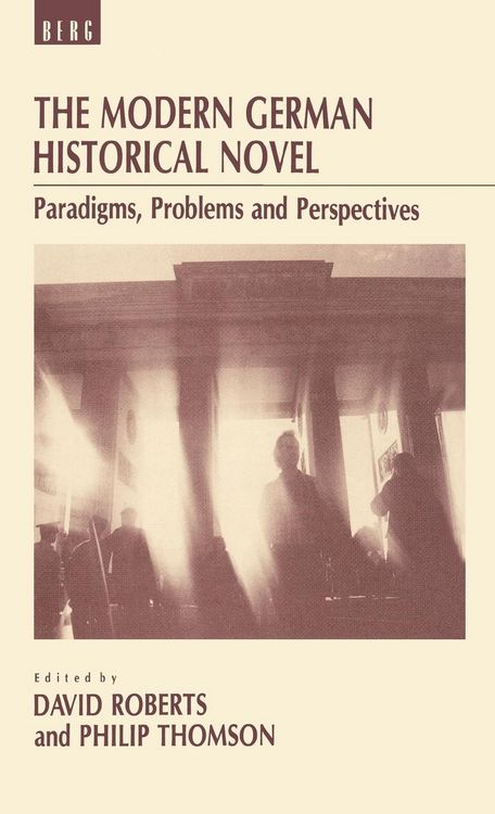 Produktbild: The Modern German Historical Novel