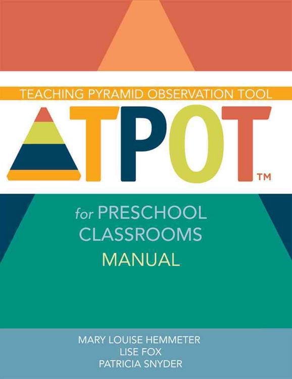 Produktbild: Teaching Pyramid Observation Tool for Preschool Classrooms (Tpot(tm)) Manual
