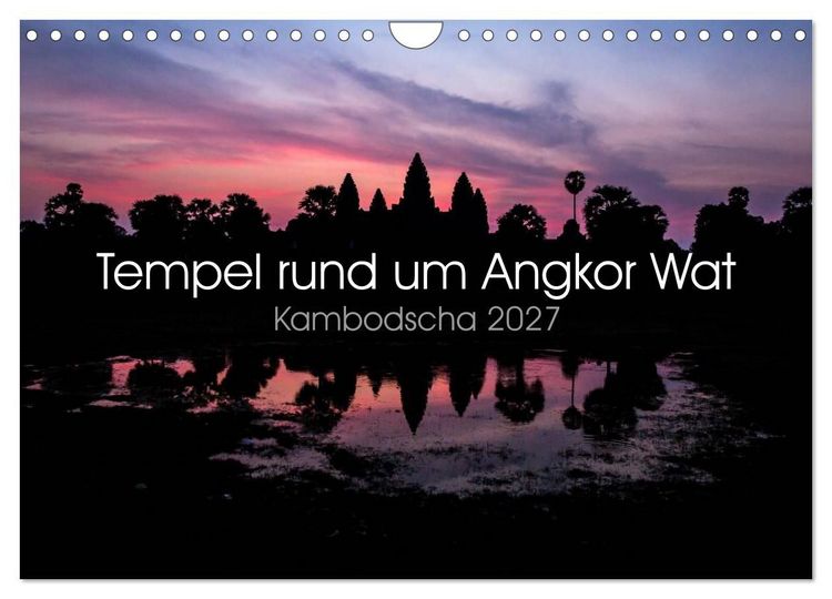 Produktbild: Tempel rund um Angkor Wat (Wandkalender 2027 DIN A4 quer), CALVENDO Monatskalender