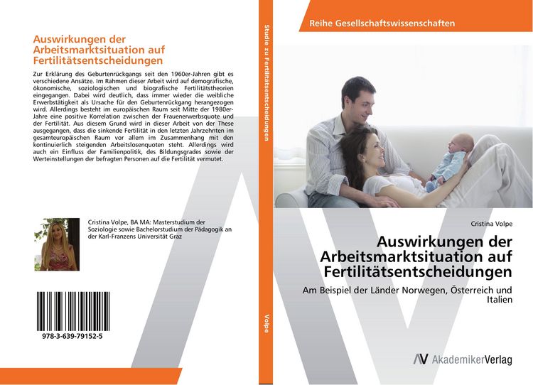 Produktbild: Auswirkungen der Arbeitsmarktsituation auf Fertilit&auml;tsentscheidungen