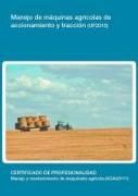 Produktbild: Manejo de m&aacute;quinas agr&iacute;colas de accionamiento y tracci&oacute;n