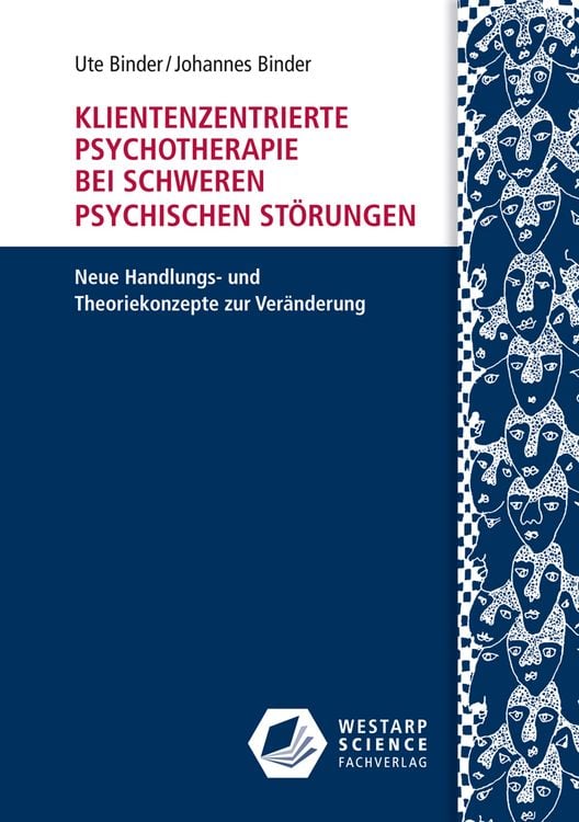 Produktbild: Klientenzentrierte Psychotherapie bei schweren psychischen Störungen