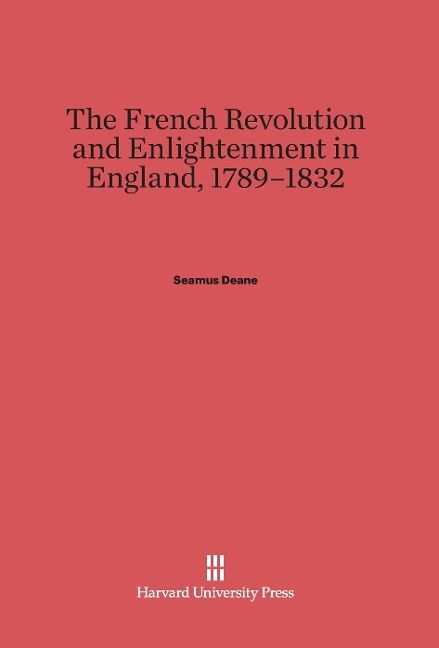 Produktbild: The French Revolution and Enlightenment in England, 1789-1832