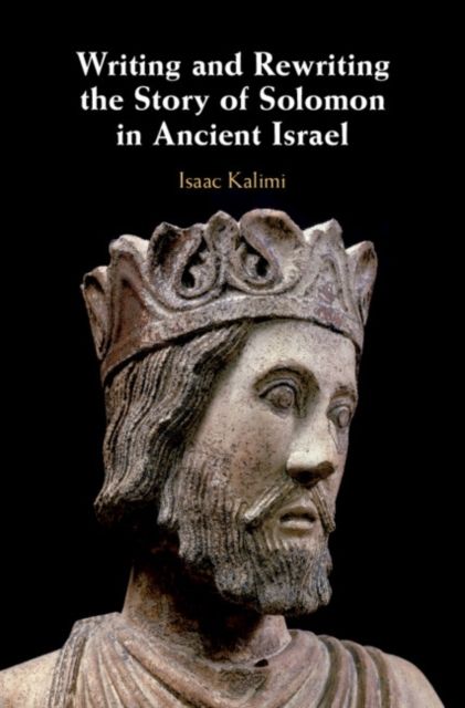Produktbild: Writing and Rewriting the Story of Solomon in Ancient Israel