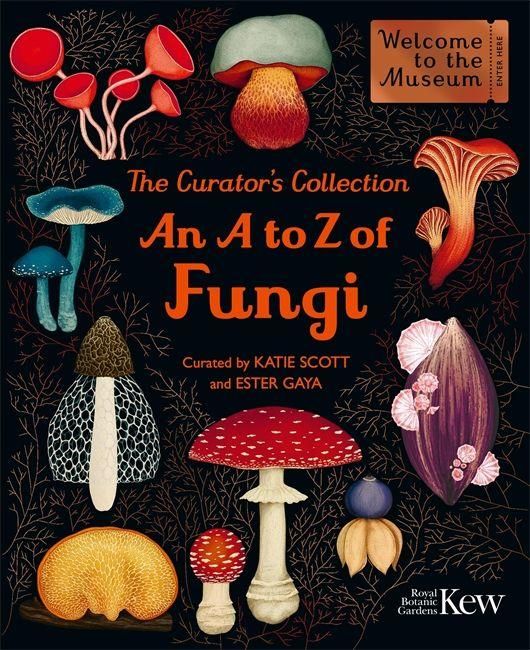 Produktbild: The Curator's Collection: An A to Z of Fungi