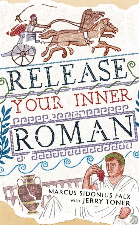 Produktbild: Release Your Inner Roman by Marcus Sidonius Falx