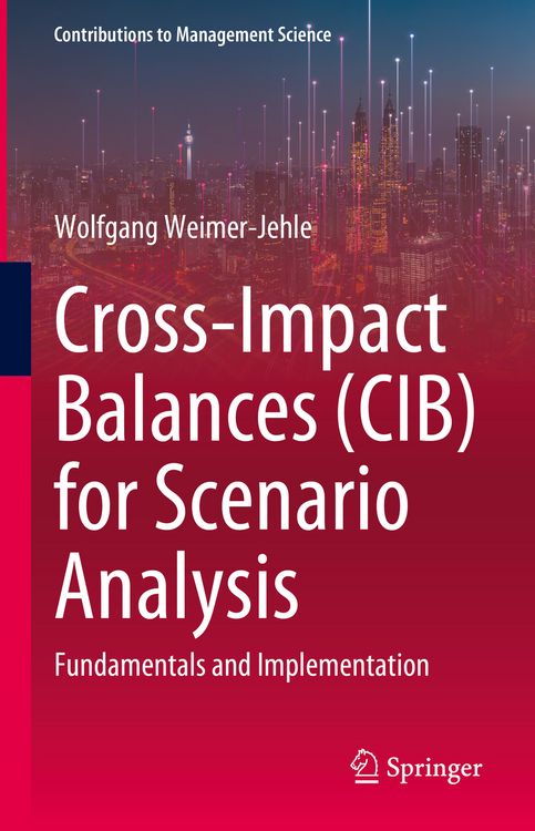 Produktbild: Cross-Impact Balances (CIB) for Scenario Analysis