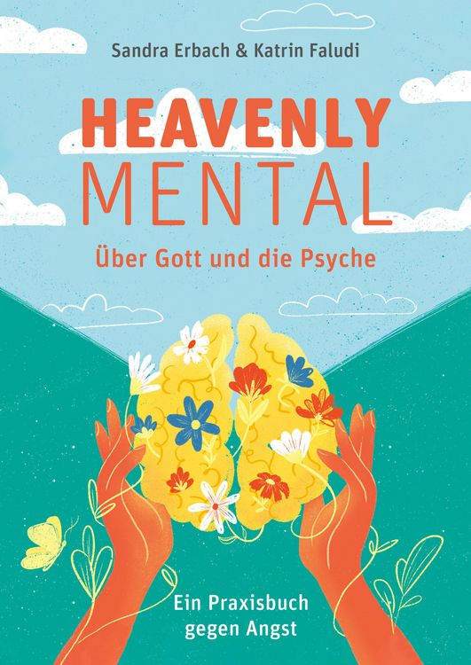Produktbild: Heavenly Mental - &Uuml;ber Gott und die Psyche
