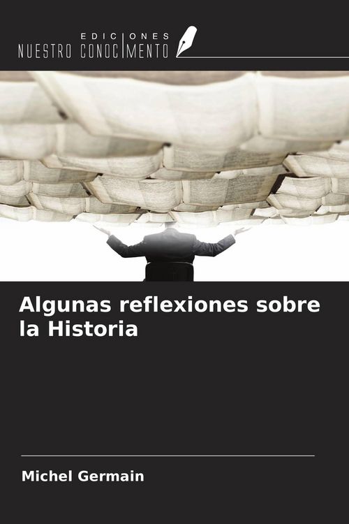 Produktbild: Algunas reflexiones sobre la Historia