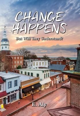 Produktbild: CHANGE HAPPENS But Will They Understand?