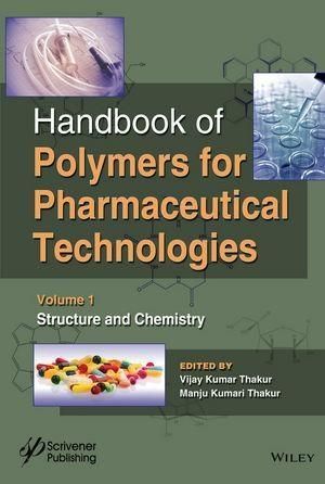Produktbild: Handbook of Polymers for Pharmaceutical Technologies, Structure and Chemistry