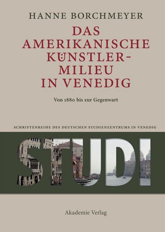Produktbild: Das amerikanische K&uuml;nstlermilieu in Venedig