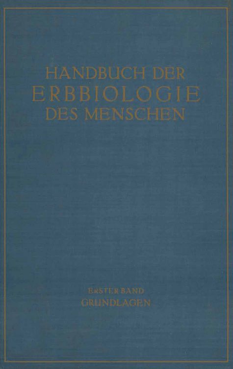 Produktbild: Die Grundlagen der Erbbiologie des Menschen