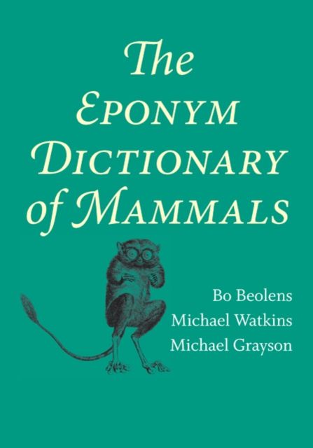 Produktbild: The Eponym Dictionary of Mammals
