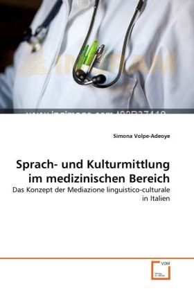 Produktbild: Volpe-Adeoye, S: Sprach- und Kulturmittlung im medizinischen