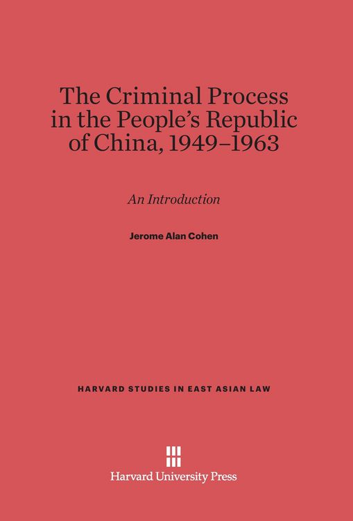 Produktbild: The Criminal Process in the People's Republic of China, 1949-1963
