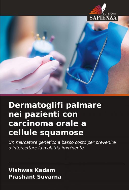 Produktbild: Dermatoglifi palmare nei pazienti con carcinoma orale a cellule squamose