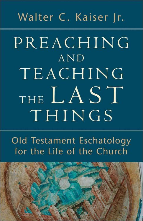 Produktbild: Preaching and Teaching the Last Things