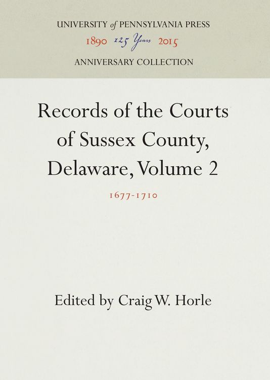 Produktbild: Records of the Courts of Sussex County, Delaware, Volume 2