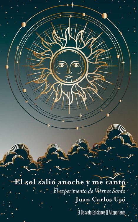 Produktbild: El sol sali&oacute; anoche y me cant&oacute;