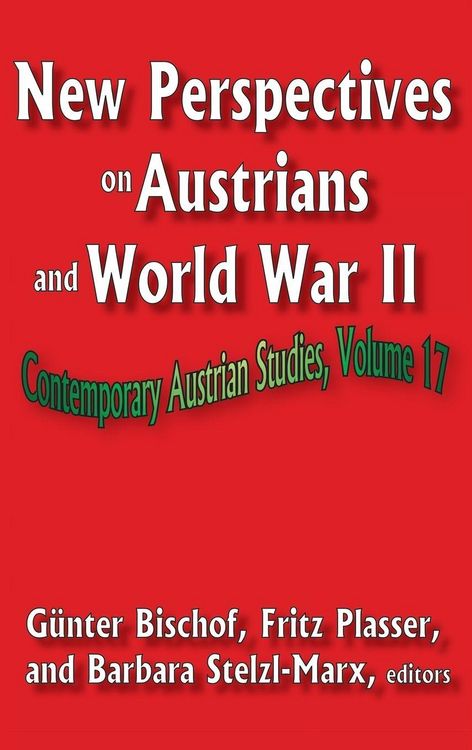 Produktbild: New Perspectives on Austrians and World War II